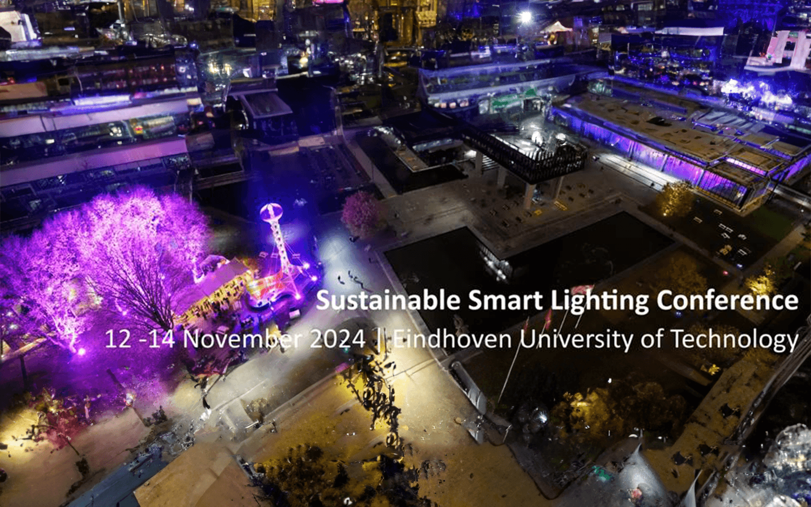 IEEE Sustainable Smart Lighting World Conference (LS24)