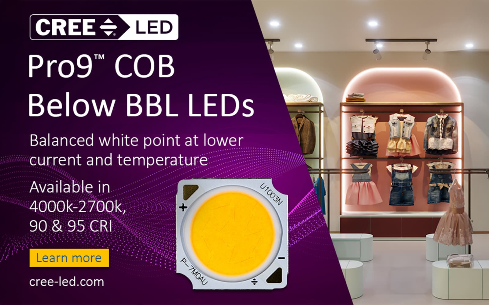 Pro9™ COB LEDs with Below BBL Bins for Precise Color
