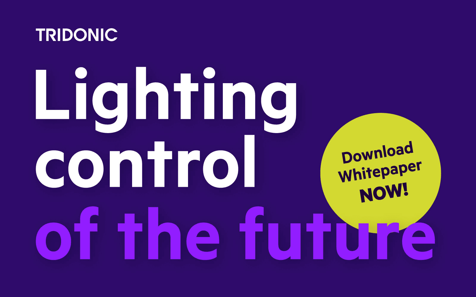 WHITE PAPER: Cutting-edge Lighting Control for Optimum Building Management