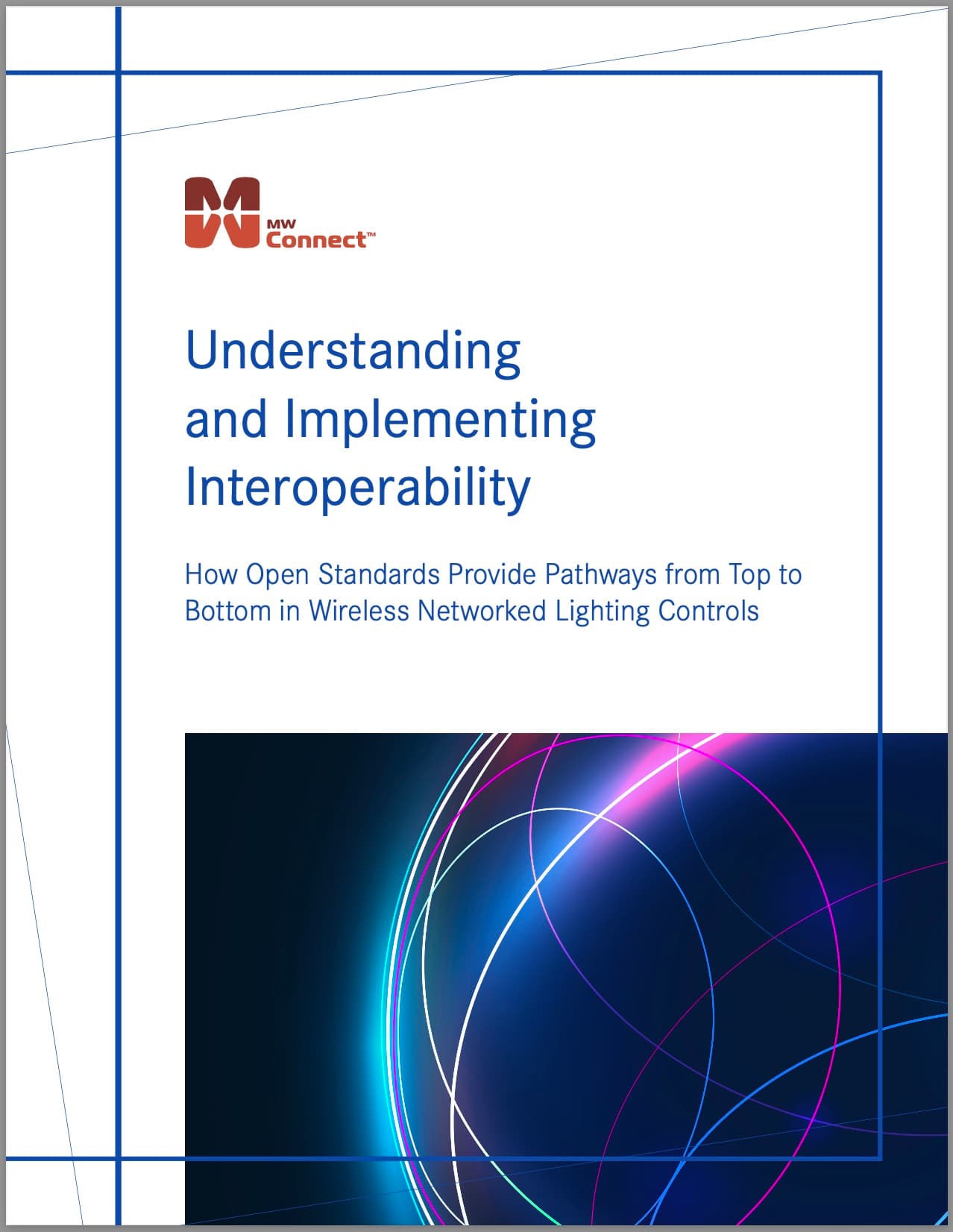 WHITE PAPER: Understanding and Implementing Interoperability