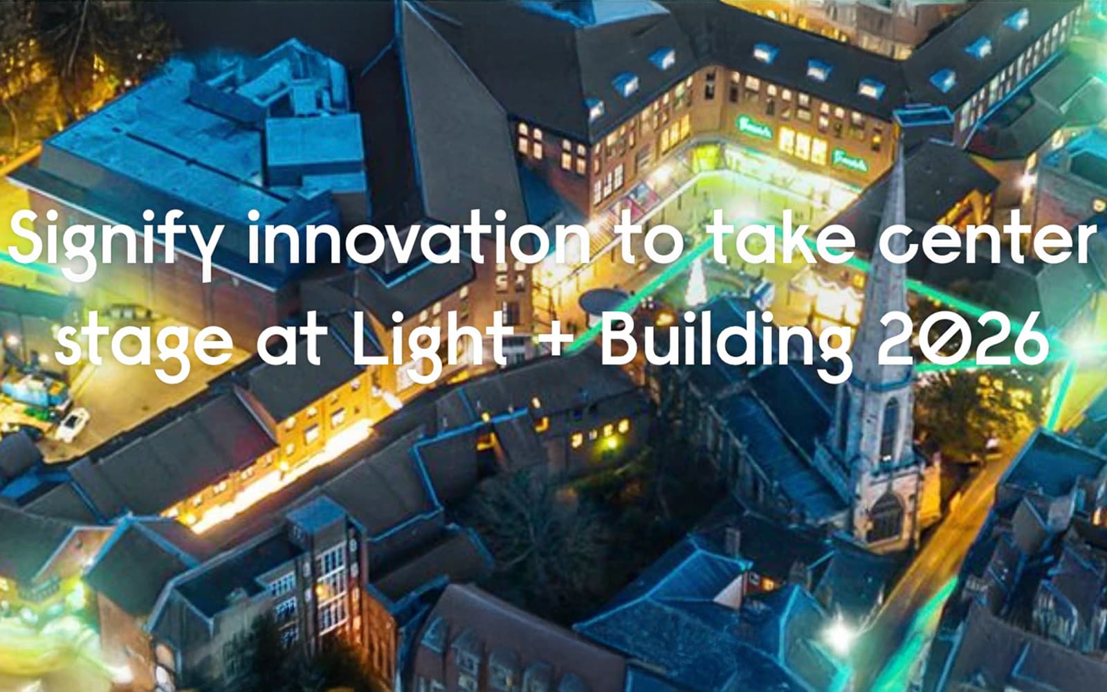 Signify Innovation to Take Center Stage at Light + Building 2026