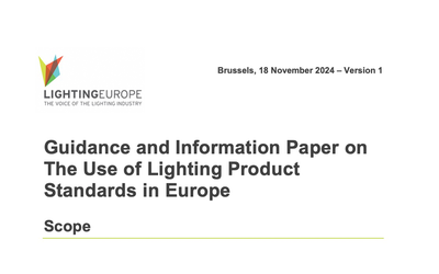 LightingEurope Publishes a Guidance on the Use of Standards in Products