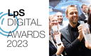 Time is Ticking: Final Call for Entries in the Prestigious LpS Digital Awards 2023