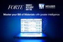 Mouser Unveils FORTE, a Revolutionary New BOM Tool