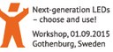 Workshop: Next generation LEDs – choose and use!, Sweden